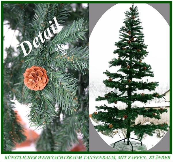 Künstlicher Weihnachtsbaum ca. 180 cm mit Zapfen u. Ständer